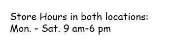 Monday Through Saturday 9 AM to 6 PM
